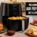 Melhores Air Fryers para Comprar na Faixa de 5 Litros em 2026