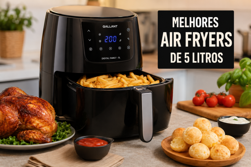 Melhores Air Fryers para Quem Procura Bom Custo-Benefício em 2026: Gallant GFE05 ou Britânia BFR50?