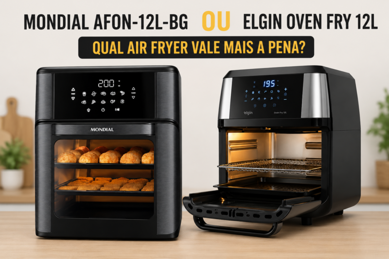 Mondial AFON-12L-BG ou Elgin Oven Fry 12L: Qual Air Fryer Vale Mais a Pena?